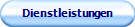 Dienstleistungen